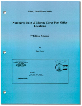 [Numbered Navy & Marine Corps Post Office Locations - Seventh Edition - Volume 3]